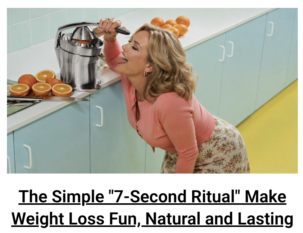 7-second ritual that makes weight loss fun and lasting